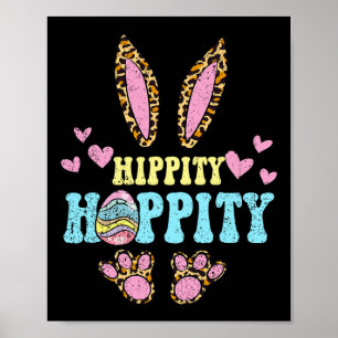 Hippity Hoppity Easter Bunny Egg Hunting Rabbit Sp Poster