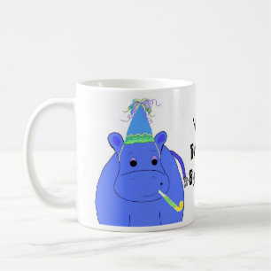 Hippo Birthday Big Fella Coffee Mug