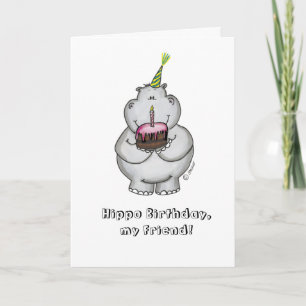Hippo Birthday my Friend - Happy Birthday Card