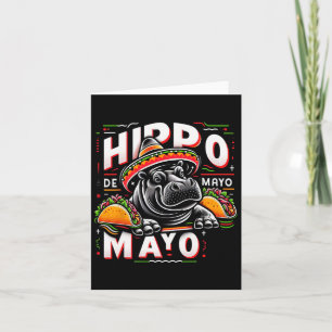 Hippo Cinco De Mayo Funny Mexico Hippopotamus Funn Card