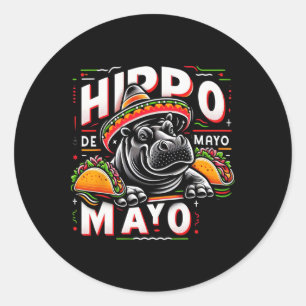 Hippo Cinco De Mayo Funny Mexico Hippopotamus Funn Classic Round Sticker