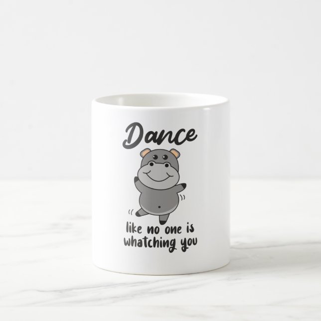 Hippo Dance As No One Would Watch You Coffee Mug (Center)