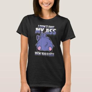 Hippo Humourous Animal  I Didnt Fart My Butt Blew  T-Shirt