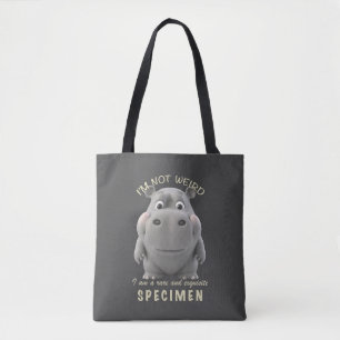 Hippo I'm Not Weird I'm Rare Exquisite Cute Funny Tote Bag