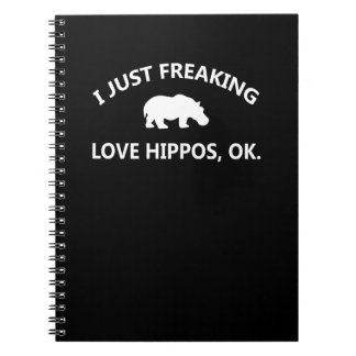Hippo Lover Gift| I Just Freaking Love Hippo Ok Notebook