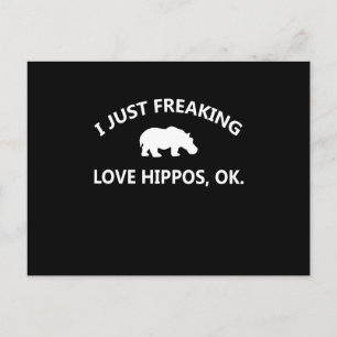 Hippo Lover Gift I Just Freaking Love Hippo Ok Postcard