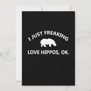 Hippo Lover Gift I Just Freaking Love Hippo Ok Thank You Card