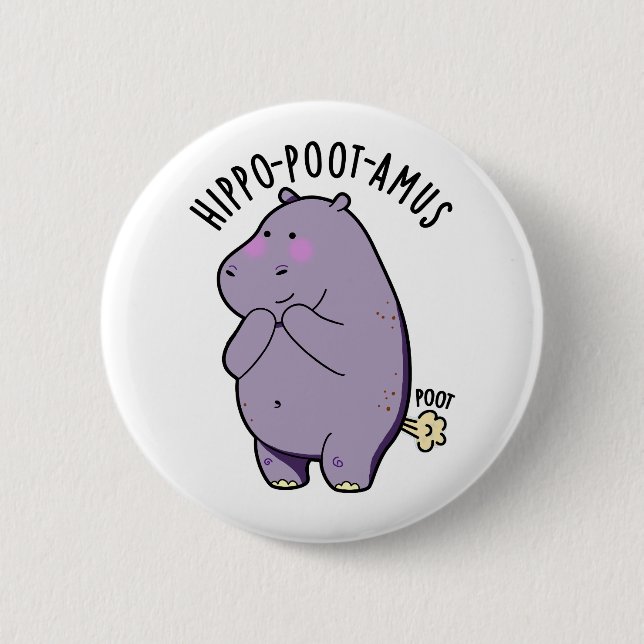 Hippo-poot-amus Funny Farting Hippo Pun  6 Cm Round Badge (Front)