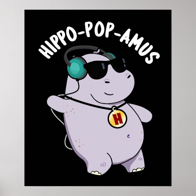 Hippo-pop-amus Funny Pop Music Hippo Pun Dark BG Poster (Front)