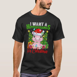 Hippo Xmas Lights Funny I Want A Hippopotamus for  T-Shirt