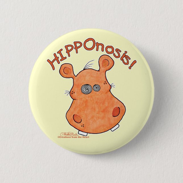HIPPOnosis! 6 Cm Round Badge (Front)