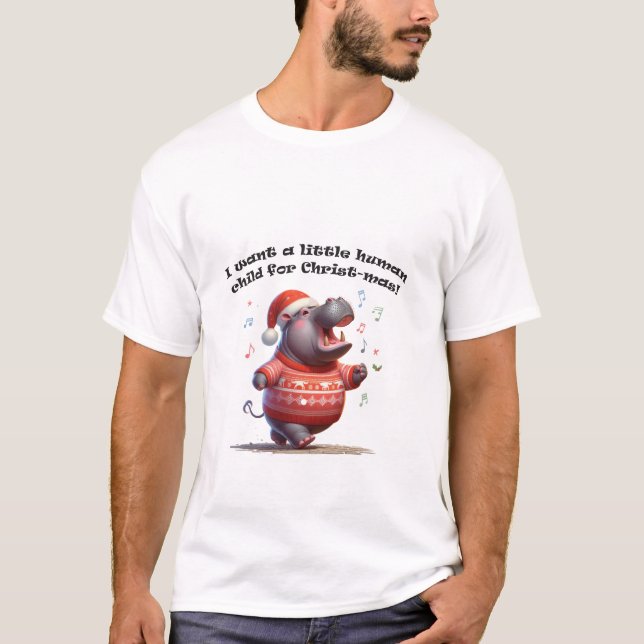 Hippopotamus for Christmas Satire  T-Shirt (Front)