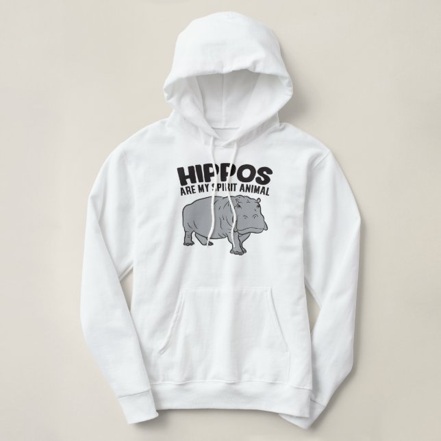 Hippopotamus Hippos Are My Spirit Animal Funny Hip Hoodie (Design Front)