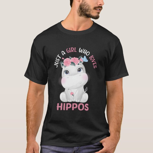 Hippopotamus Just A Who Loves Hippos Flower Floral T-Shirt (Front)