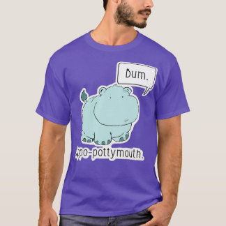 HippoPottymouth T-Shirt