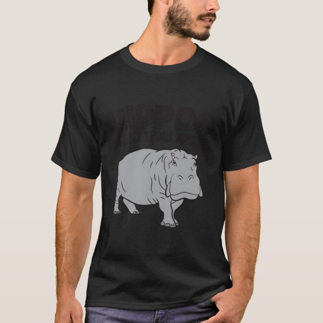 Hippos Are My Spirit Animal Hippopotamus T-Shirt (Front)