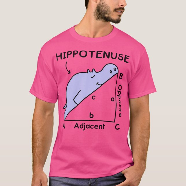 Hippotenuse Hypotenuse Math Pun T-Shirt (Front)