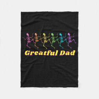 Hippy Dad Wear Grateful Dad Dancing Skeletons  Fleece Blanket