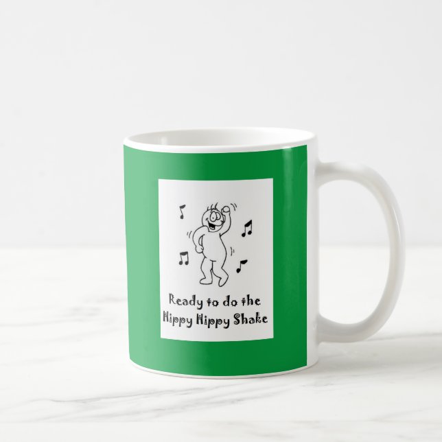 Hippy Hippy Shake Coffee Mug (Right)