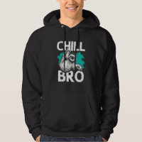 Hipster Design With Sloth For Men Chill Bro