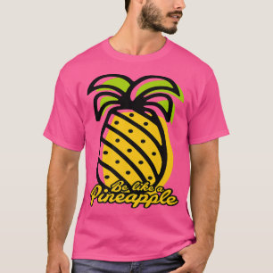 Hipster Pineapple Love Motivation - Love Pineapple T-Shirt