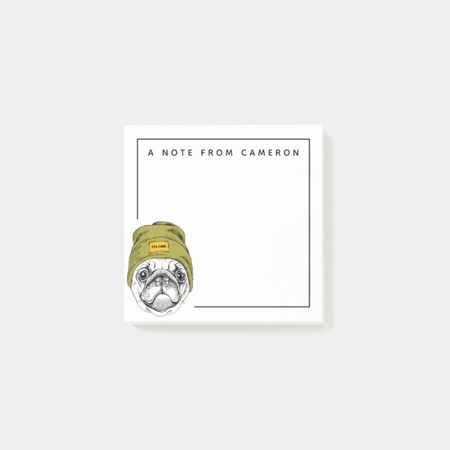 Hipster Pug | It's Cool | Add Your Name Post-it Notes (Front)