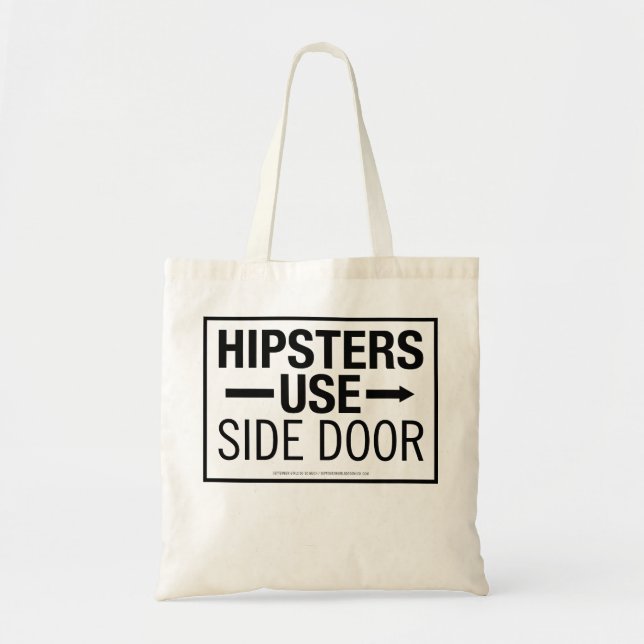 hipsters use side door tote bag (Front)