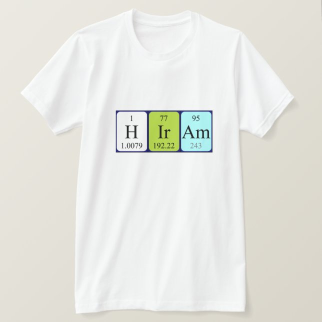 Hiram periodic table name shirt (Design Front)