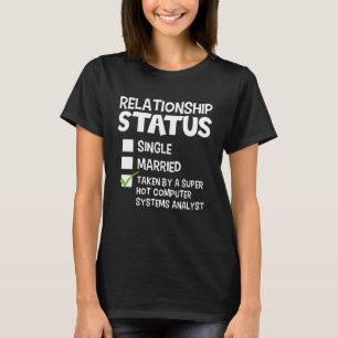 His and Her Computer Systems Analyst Relationship T-Shirt