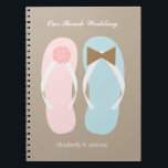 His and Hers Flip Flops Beach Wedding Planner Notebook<br><div class="desc">Personalise this notebook with your wedding date,  names,  initials,  monogram or any text of your choice for the perfect tropical or beach destination wedding planner.</div>