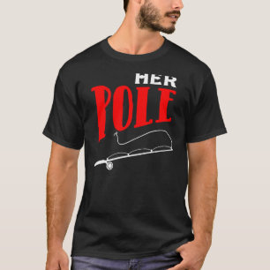 His Bobbers Her Pole Fishing Couple Matching T-Shirt
