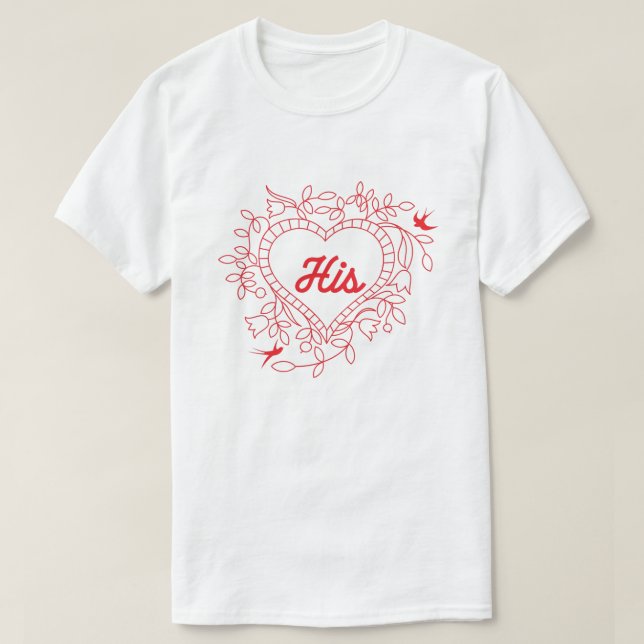 His Couples Valentine's T-Shirt (Design Front)