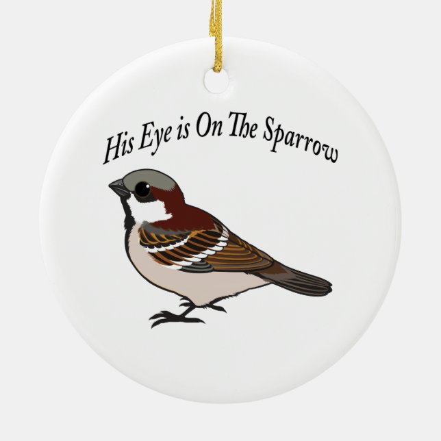 His eye is on the Sparrow Ceramic Tree Decoration (Back)