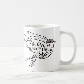 His eye is on the Sparrow Coffee Mug