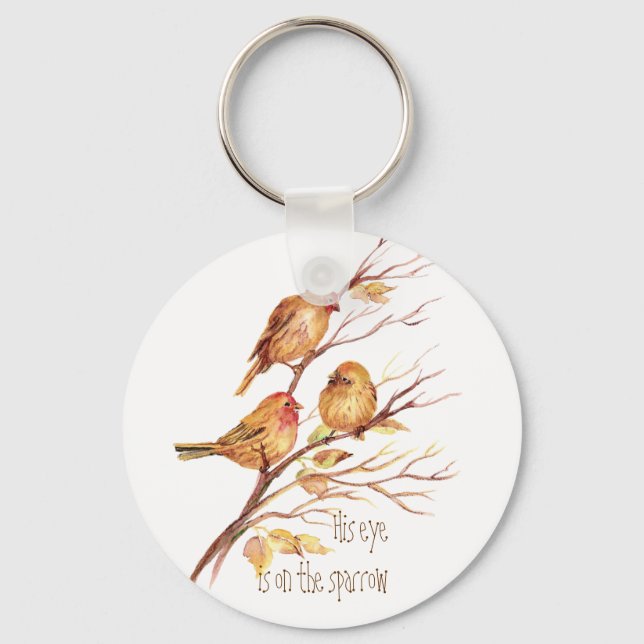His eye is on the Sparrow, Inspiration, Bird Key Ring (Front)