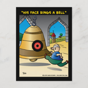 "His Face Rings A Bell" Postcard