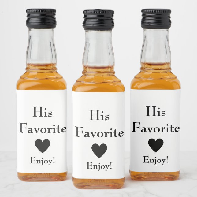 His Favorite Wedding Favour   Liquor Bottle Label (Bottles)