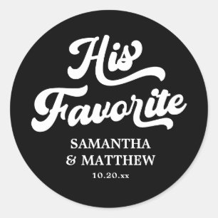 His Favourite Black Disco Wedding Classic Round Sticker
