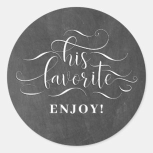 His Favourite - Chalkboard Wedding Favour Classic Round Sticker
