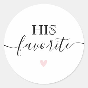 His Favourite Modern Calligraphy Favour Classic Round Sticker