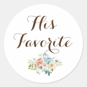 His Favourite Modern Calligraphy Favour  Classic Round Sticker