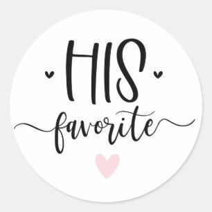 His Favourite Modern Calligraphy Favour Classic Round Sticker