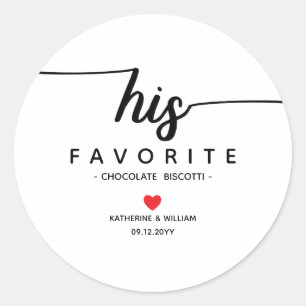His Favourite Modern Wedding Snack favour Classic Round Sticker