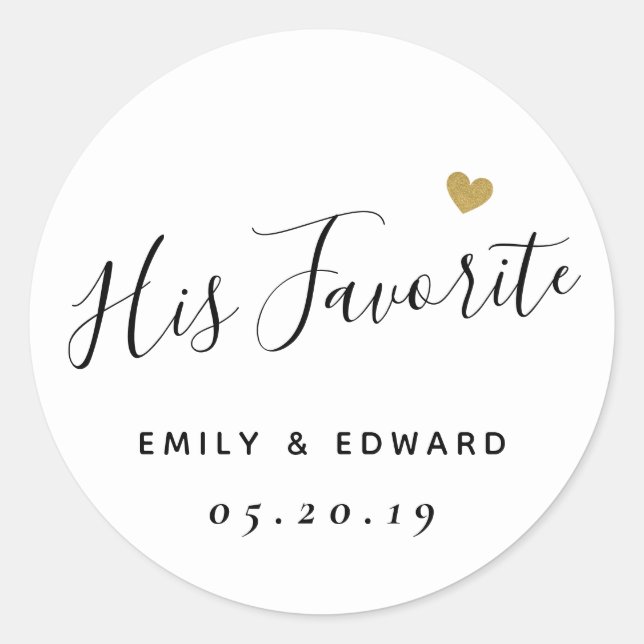 His Favourite Personalised Wedding Favour Classic Round Sticker (Front)