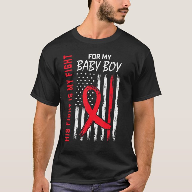 His Fight Baby Boy Son Heart Disease Awareness Fla T-Shirt (Front)