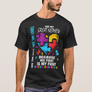 His Fight Blue Great Nephew Autism Awareness Aunt T-Shirt