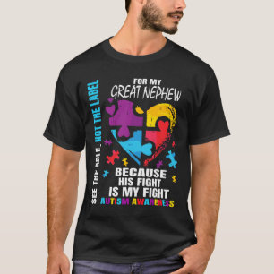 His Fight Blue Great Nephew Autism Awareness Aunt T-Shirt