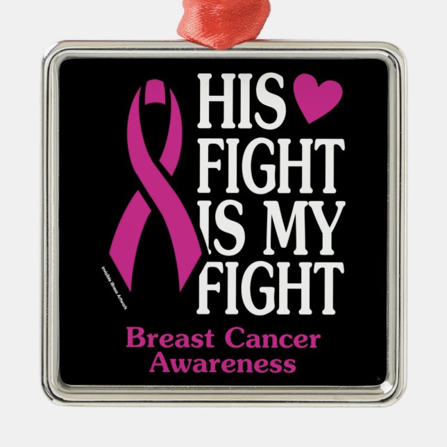 His Fight...Breast Cancer Metal Tree Decoration (Front)