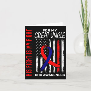 His Fight Chd Awareness Great Uncle American Flag  Card