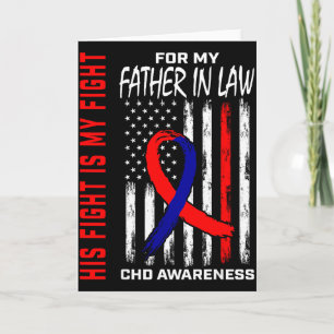 His Fight Father In Law Chd Awareness American Fla Card